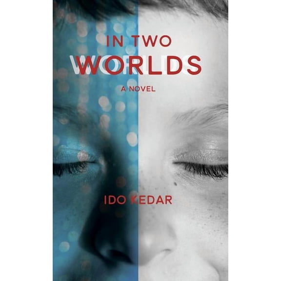 In Two Worlds -- Ido Kedar