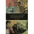 thumbnail image 1 of In War and in Peace: U.S. Civil-Military A Clash of Cultures: Civil-Military Relations during the Vietnam War, (Hardcover), 1 of 1