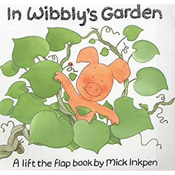 Pre-Owned In Wibbly's Garden (Paperback) 0340805722 9780340805725