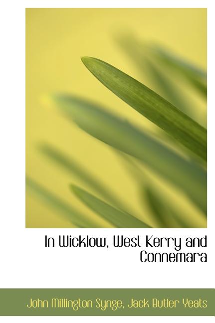 In Wicklow, West Kerry and Connemara (Hardcover)