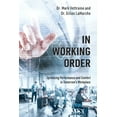 thumbnail image 1 of In Working Order: Optimizing Performance and Comfort in Tomorrow's Workplace (Paperback), 1 of 1
