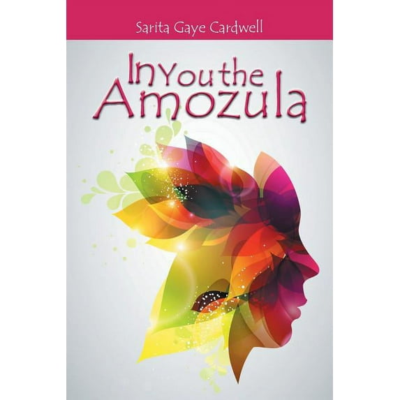 In You the Amozula (Paperback)