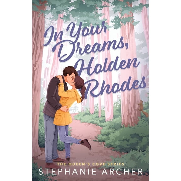 In Your Dreams, Holden Rhodes, (Paperback)