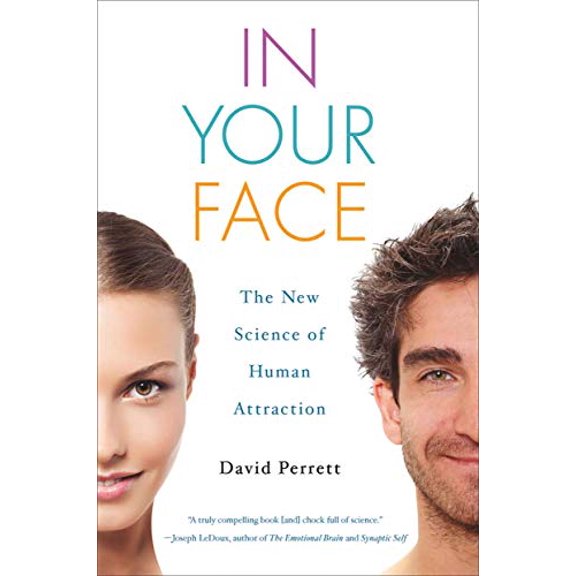Pre-Owned In Your Face: The New Science of Human Attraction (Paperback) 0230340431 9780230340435