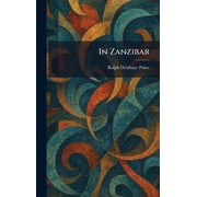 In Zanzibar, Hardcover