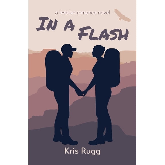 In a Flash: A Lesbian Romance Novel (Paperback)