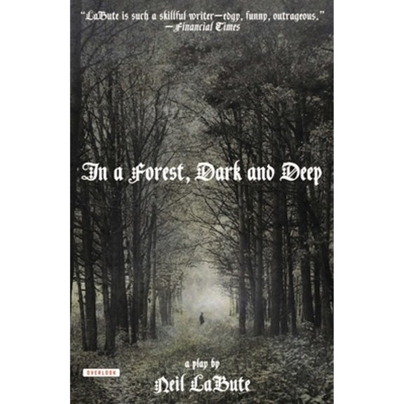 Pre-Owned In a Forest, Dark and Deep (Paperback) 1468307045 9781468307047