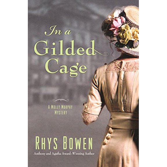 Pre-Owned In a Gilded Cage: A Molly Murphy Mystery (Paperback) 1250145600 9781250145604