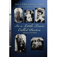 thumbnail image 1 of In a Little Town Called Paxton: (Family Legends, Lessons and Bloopers) (Paperback), 1 of 1