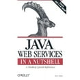 thumbnail image 1 of In a Nutshell (O'Reilly): Java Web Services in a Nutshell (Paperback), 1 of 1