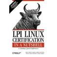 thumbnail image 1 of In a Nutshell (O'Reilly): LPI Linux Certification in a Nutshell: A Desktop Quick Reference (Paperback), 1 of 1