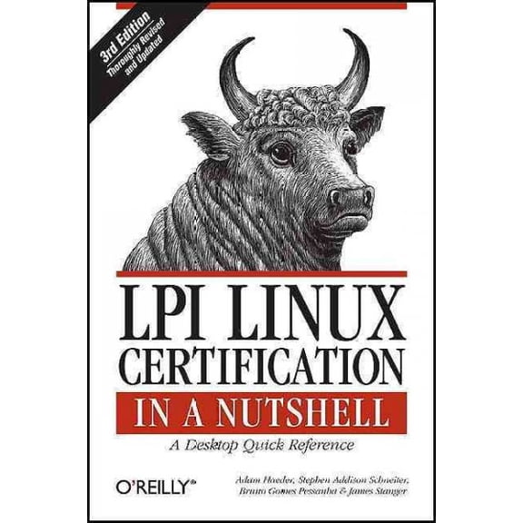 Pre-Owned In a Nutshell (O'Reilly): LPI Linux Certification in a Nutshell: A Desktop Quick Reference (Paperback)