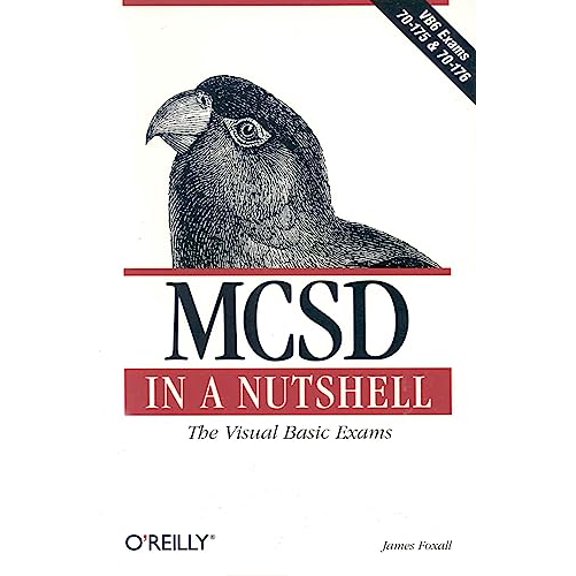 Pre-Owned MCSD in a Nutshell: The Visual Basic Exams (Paperback) 1565927524 9781565927520