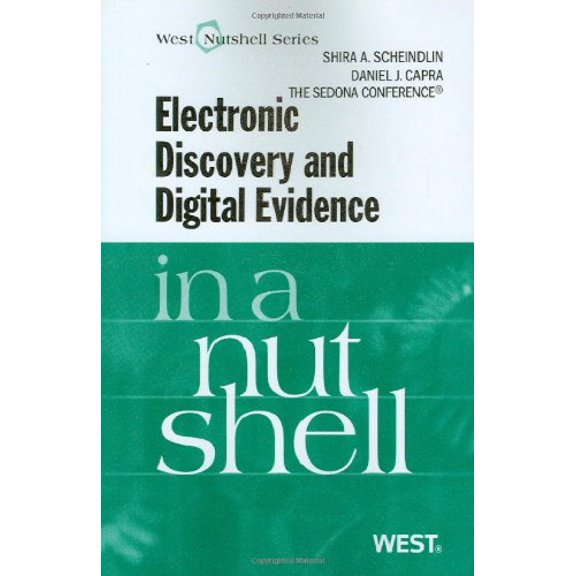 Pre-Owned Electronic Discovery and Digital Evidence in a Nutshell (Nutshells) (Paperback) 0314204482 9780314204486