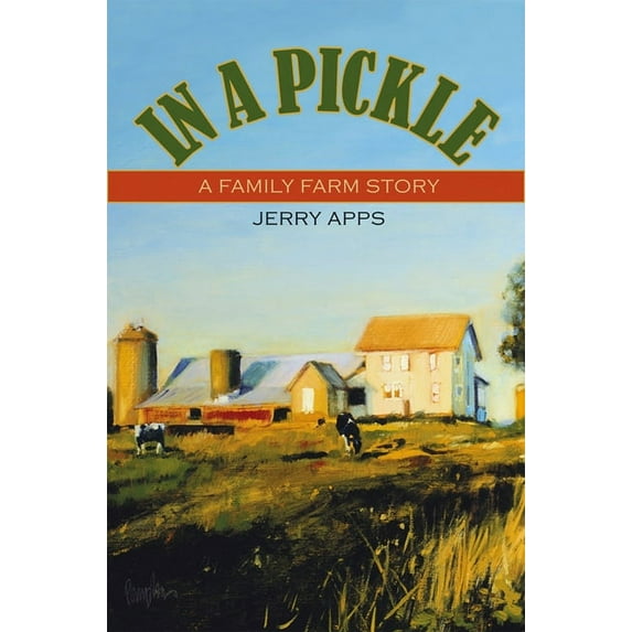 In a Pickle: A Family Farm Story, (Paperback)