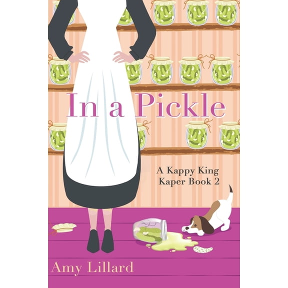 Kappy King Mystery Kapers In a Pickle: Kappy King and the Pickle Kaper, Book 2, (Paperback)