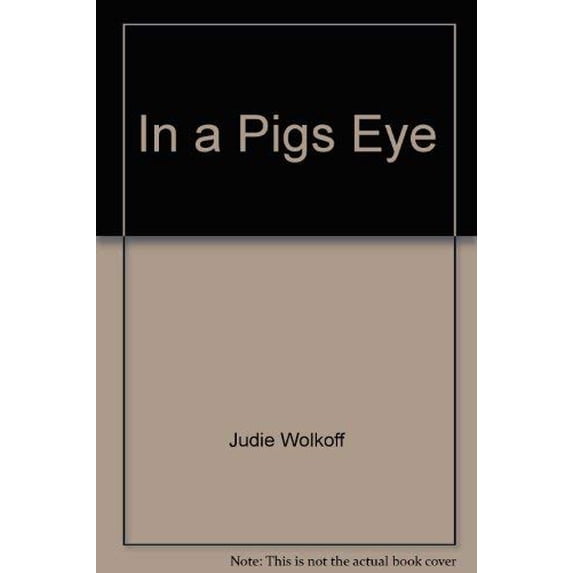 Pre-Owned In a Pig's Eye Hardcover