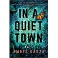 thumbnail image 1 of In a Quiet Town, (Paperback), 1 of 1