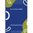thumbnail image 1 of In a Syrian Saddle, (Paperback), 1 of 1
