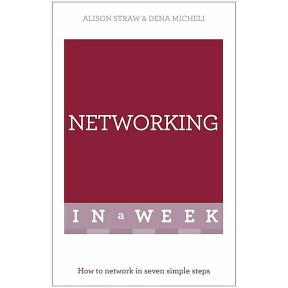 In a Week: Successful Networking in a Week (Paperback)