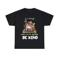 thumbnail image 1 of In a world where can be anything be kind Hippie Mushroom Shirt ID-0222-DNSC, 1 of 10