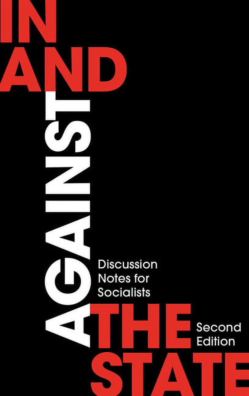 In and Against the State, (Hardcover)