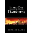 thumbnail image 1 of In and Out of Darkness (Paperback), 1 of 1