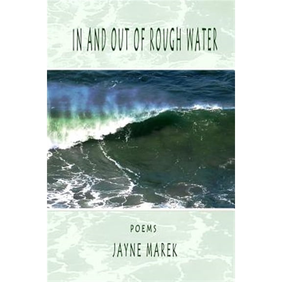 In and Out of Rough Water (Paperback)