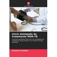 thumbnail image 1 of Início atempado do tratamento MDR-TB (Paperback), 1 of 1