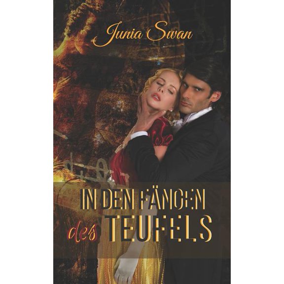 In den Fngen des Teufels German Edition Paperback 390329201X 9783903292017 Junia Swan