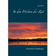 thumbnail image 1 of In den Weiten der Zeit: Fantastische ErzÃ¤hlungen, (Paperback), 1 of 1