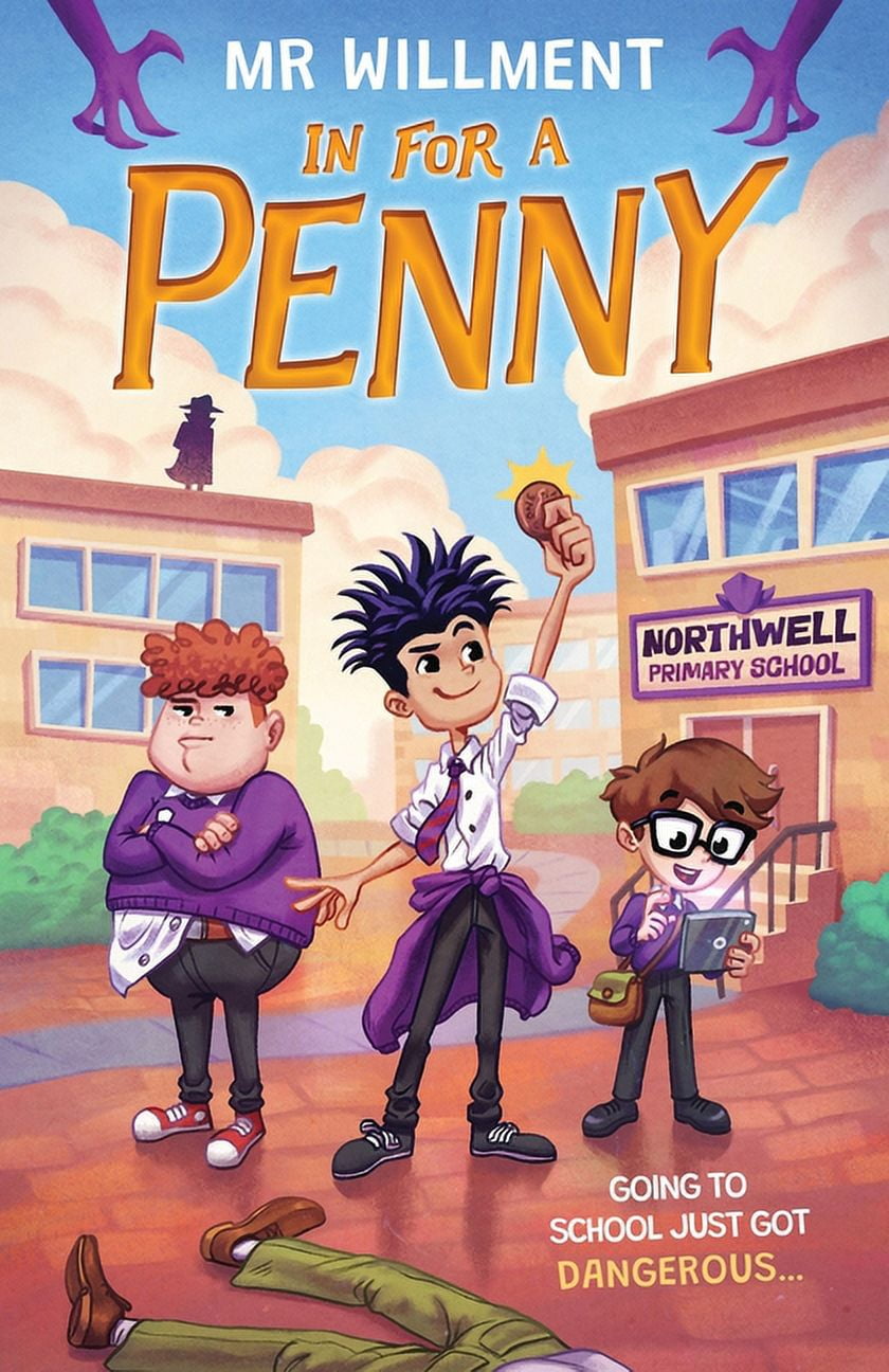 In for a Penny: A primary school murder mystery book for kids aged 8-12, teens and teachers, (Paperback)