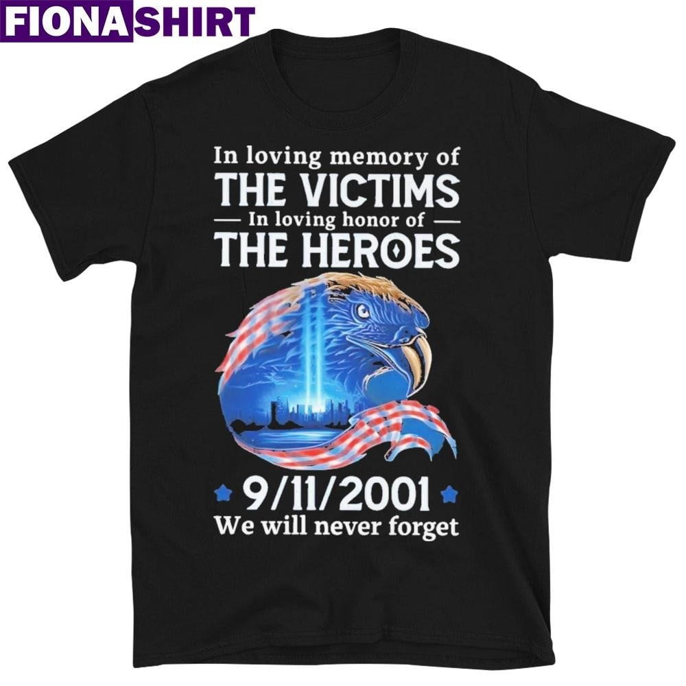 Inlovingmemoryofthevictimsinlovinghonoroftheheroes9_11_2001