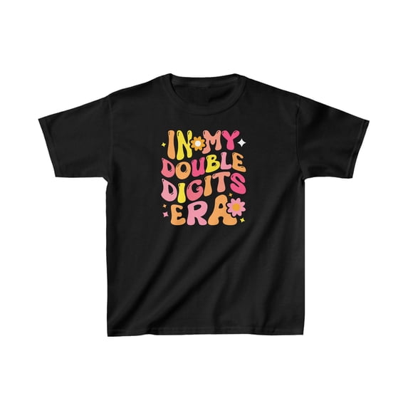 In my Double Digits Era Childs 10th Birthday t-shirt, Birthday Gift