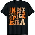 thumbnail image 1 of In my Pumpkin Spice Era Autumn Season T-Shirt, 1 of 4