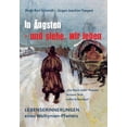 thumbnail image 1 of In Ãngsten - und siehe, wir leben: Lebenserinnerungen eines Wolhynienpfarrers 1909-2009, (Paperback), 1 of 1