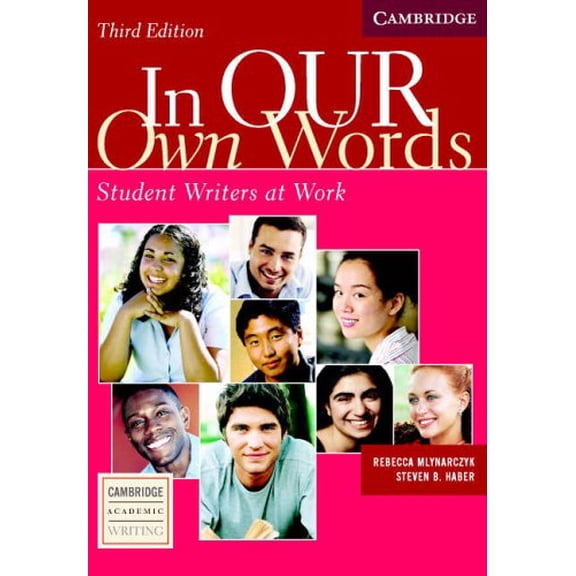 Pre-Owned In Our Own Words Student Book: Student Writers at Work (Paperback) 0521540283 9780521540285