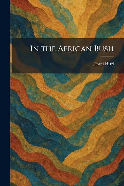 In the African Bush, (Paperback)