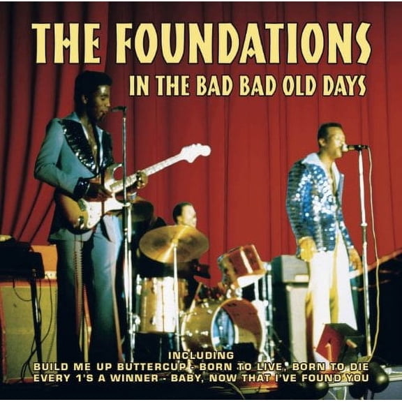 In the Bad Bad Old Days (CD) Foundations