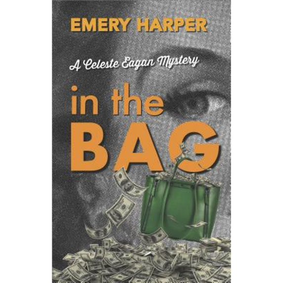 Pre-Owned In the Bag (Paperback 9780373284290) by Emery Harper