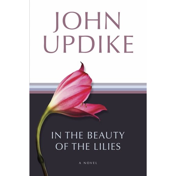 In the Beauty of the Lilies, (Paperback)