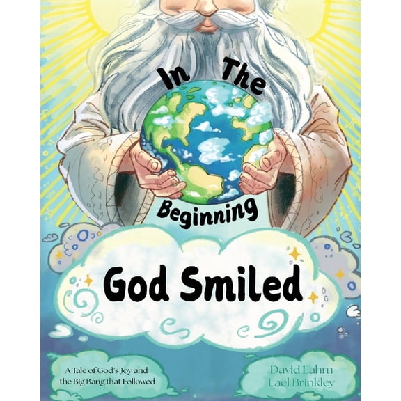 In the Beginning, God Smiled, (Paperback)
