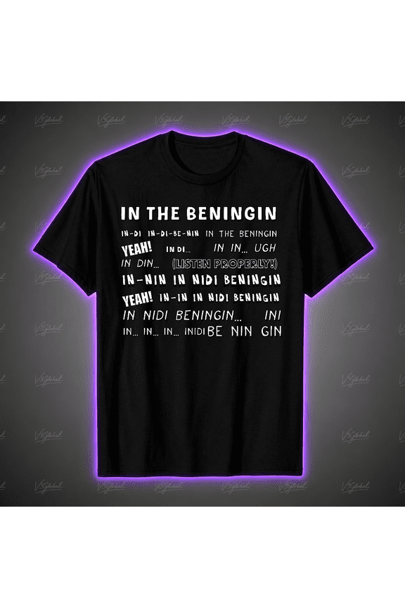 In the Beningin Design Meme Funny Humor Graphic Art Unisex T-Shirt S-5XL V16214