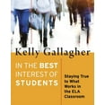 thumbnail image 1 of In the Best Interest of Students: Staying True to What Works in the Ela Classroom, (Paperback), 1 of 1