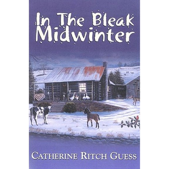 Pre-Owned In the Bleak Midwinter (Paperback) 0971353433 9780971353435