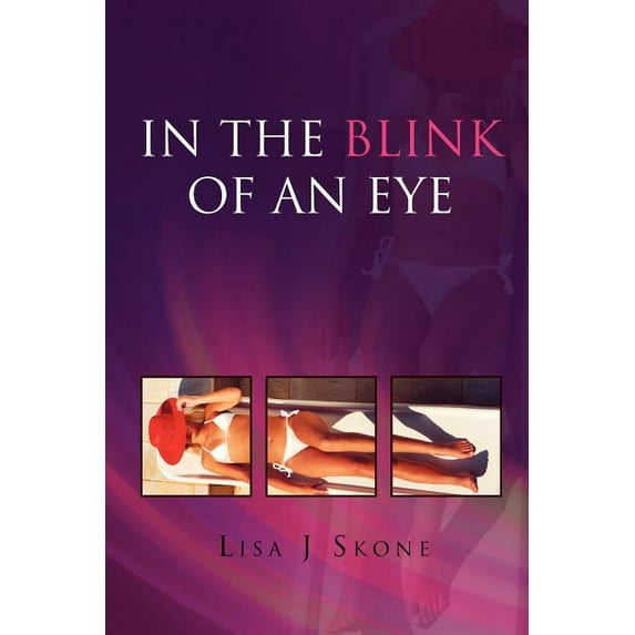 In the Blink of an Eye