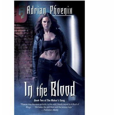 Pre-Owned In the Blood: Book Two of the Maker's Song (Unknown) 1439157251 9781439157251