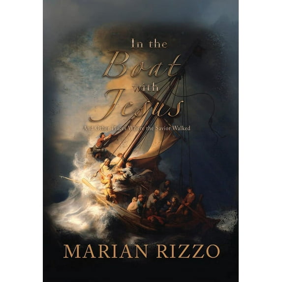 In the Boat with Jesus: and other places where the savior walked, (Hardcover)