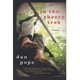 thumbnail image 1 of Pre-Owned In the Cherry Tree (Paperback) 0312422369 9780312422363, 1 of 1