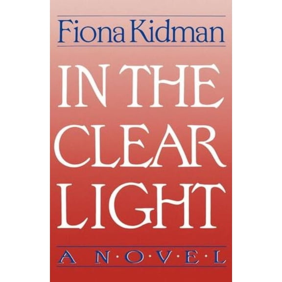 In the Clear Light, (Paperback)
